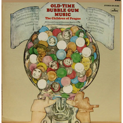 The Children Of Prague Old-Time Bubble Gum Music Vinyl LP USED