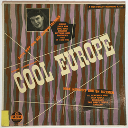 Leonard Feather / Jutta Hipp And Her German Jazzmen / Mike Nevard's British Jazzmen Leonard Feather Presents Cool Europe Vinyl LP USED
