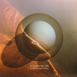 Solar Fields Undiscovered Stories Vinyl 12" USED