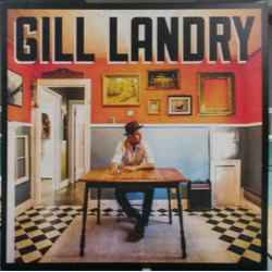 Gill Landry Gill Landry Vinyl LP USED