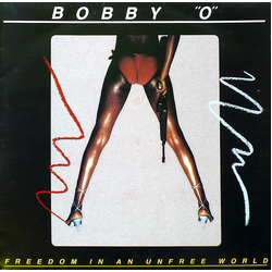 Bobby Orlando Freedom In An Unfree World Vinyl LP USED