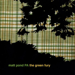 Matt Pond PA The Green Fury Vinyl LP USED