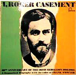 Frank O'Dwyer I, Roger Casement - 50th Anniversary Of The Irish Rebellion 1916-1966 Vinyl LP USED