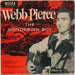 Webb Pierce The Wondering Boy Part 2 Vinyl 7" USED