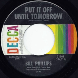 Bill Phillips (4) Put It Off Until Tomorrow / Lonely Lonely Boy Vinyl 7" USED