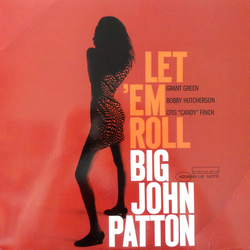 John Patton Let 'Em Roll Vinyl LP USED