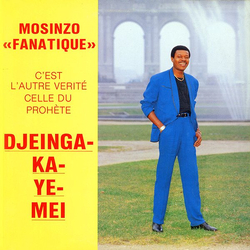 Le Prophete Ndjeinga-Ka Ye-Mei Mosinzo "Fanatique" Vinyl LP USED