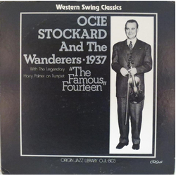Ocie Stockard And His Wanderers 1937 - The Famous Fourteen Vinyl LP USED