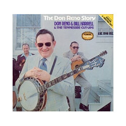 Don Reno / Bill Harrell / The Tennessee Cut-Ups The Don Reno Story Vinyl LP USED
