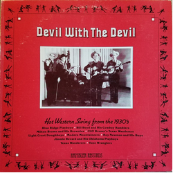 Various Devil With The Devil: Hot Western Swing From The 1930s Vinyl LP USED