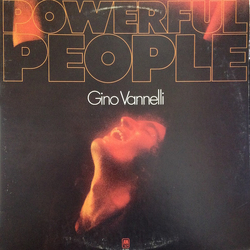 Gino Vannelli Powerful People Vinyl LP USED