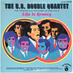 The U.S. Double Quartet Life Is Groovy Vinyl LP USED