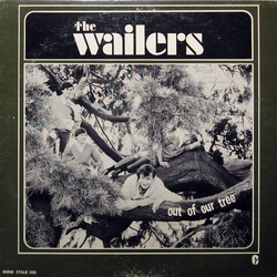 The Wailers (2) Out Of Our Tree Vinyl LP USED