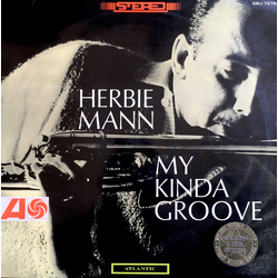 Herbie Mann My Kinda Groove Vinyl LP USED