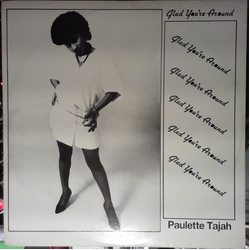 Paulette Tajah Glad You're Around Vinyl 12" USED