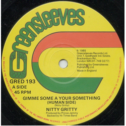 Nitty Gritty Gimme Some A Your Something Vinyl 12" USED