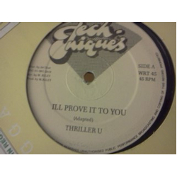 Thriller U / Johnny P I'll Prove It To You / Fight Fi Old Brok Vinyl 12" USED