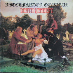 Witchfinder General Death Penalty Vinyl LP USED