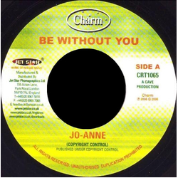 Jo-Anne (3) Be Without You Vinyl 7" USED