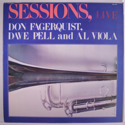 Don Fagerquist / Dave Pell / Al Viola Sessions, Live Vinyl LP USED