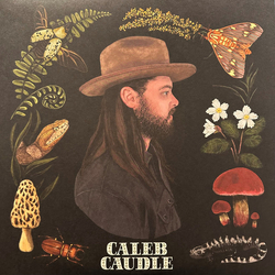 Caleb Caudle Sweet Critters Vinyl LP USED