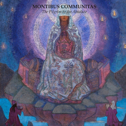 Montibus Communitas The Pilgrim To The Absolute Vinyl LP USED