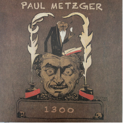Paul Metzger 1300 Vinyl LP USED