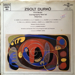 Durkó Zsolt / Budapest Chamber Ensemble / András Mihály / Magyar Rádió És Televízió Szimfónikus Zenekara / Magyar Rádió És Televízió Kamarakórusa / Gy