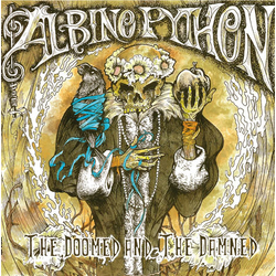 Albino Python The Doomed And The Damned Vinyl LP USED