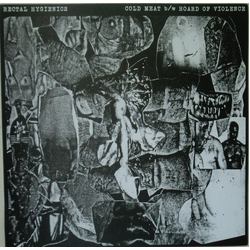 Rectal Hygienics Cold Meat b/w Hoard Of Violence Vinyl 7" USED