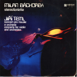 Milan Báchorek / Jiří Teml Stereofonietta / Koncert Pro Housle A Orchestr = Concerto For Violin And Orchestra Vinyl LP USED