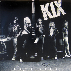 Kix (3) Cool Kids Vinyl LP USED