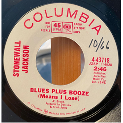 Stonewall Jackson Blues Plus Booze (Means I Lose) / Still Awake Vinyl 7" USED