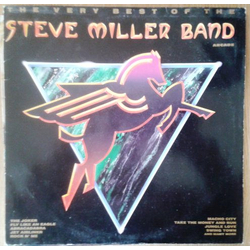 Steve Miller Band The Very Best Of The Steve Miller Band Vinyl LP USED
