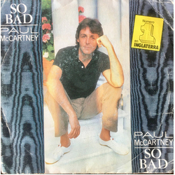 Paul McCartney So Bad Vinyl 7" USED