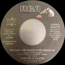 Foster And Lloyd Before The Heartache Rolls In Vinyl 7" USED