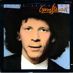 Gary Stewart Cactus And A Rose Vinyl LP USED