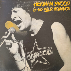 Herman Brood & His Wild Romance Herman Brood & His Wild Romance Vinyl LP USED