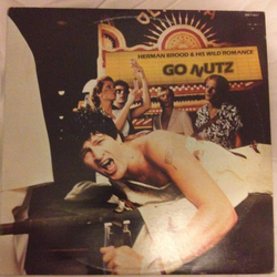 Herman Brood & His Wild Romance Go Nutz Vinyl LP USED