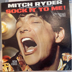 Mitch Ryder & The Detroit Wheels Sock It To Me! Vinyl LP USED