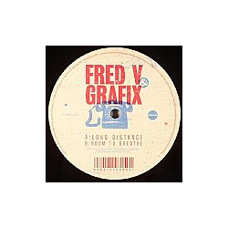Fred V & Grafix Long Distance / Room To Breathe Vinyl 12" USED
