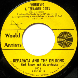 Reparata And The Delrons Whenever A Teenager Cries / He's My Guy Vinyl 7" USED