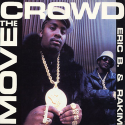 Eric B. & Rakim Move The Crowd / Paid In Full Vinyl 12" USED