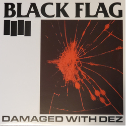 Black Flag Damaged With Dez Vinyl LP USED
