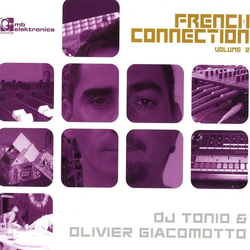 DJ Tonio / Olivier Giacomotto French Connection Vol. 2 Vinyl 12" USED