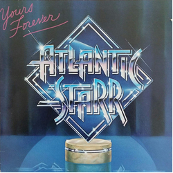 Atlantic Starr Yours Forever Vinyl LP USED