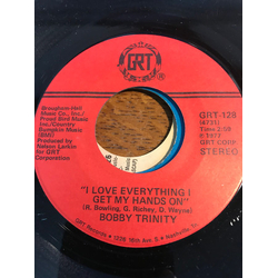 Bobby Trinity (2) I Love Everything I Get My Hands On Vinyl 7" USED