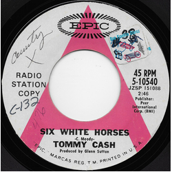 Tommy Cash Six White Horses Vinyl 7" USED