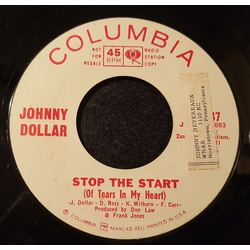 Johnny Dollar Stop The Start (Of Tears In My Heart) Vinyl 7" USED