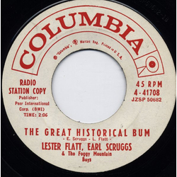 Flatt & Scruggs / The Foggy Mountain Boys The Great Historical Bum / All I Want Is You Vinyl 7" USED